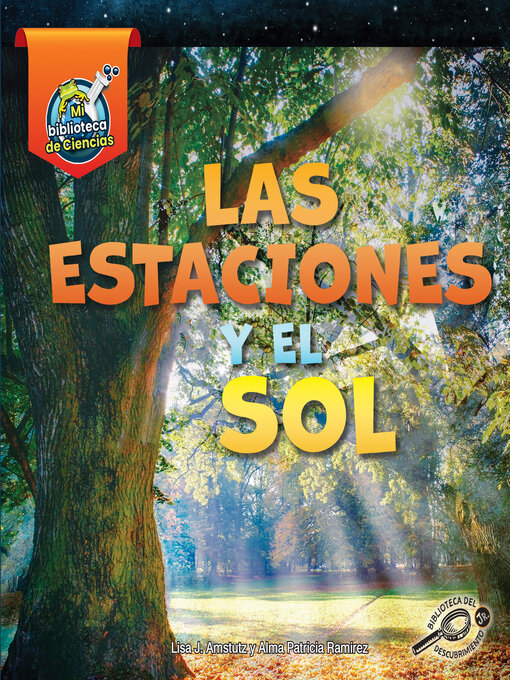 Title details for Las estaciones y el sol by Lisa Amstutz - Available